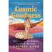 Cosmic Goodness: Surrendering the Shadows to Live in the Light