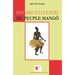 Histoire et culture du peuple mangô