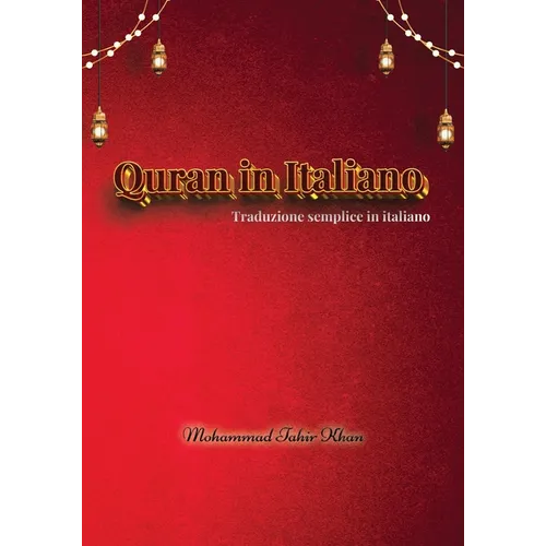 Quran in Italiano: Traduzione Semplice in Italiano