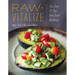 Raw-Vitalize: The Easy, 21-Day Raw Food Recharge