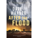 After the Flood: The thrilling third instalment in the award-winning Dan Clement series