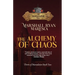The Alchemy of Chaos