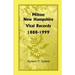 Milton, New Hampshire Vital Records, 1888-1999