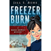 Freezer Burn: A Maggie Mercer Mystery Book 2