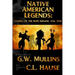 Native American Legends: Stories Of The Hopi Indians Vol. One