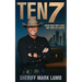 Ten 7: When Your Shift Ends and Your Life Begins