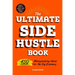 The Ultimate Side Hustle Book: 450 Moneymaking Ideas for the Gig Economy