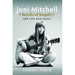 Joni Mitchell - Chords of Inquiry: Her Life and Music