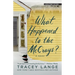 What Happened to the McCrays?