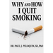 Why and How I QUIT SMOKING