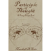 Participle of Thought