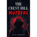 The Crest Hill Mu7ders