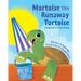 Mortoise the Runaway Tortoise: Based on a True Story