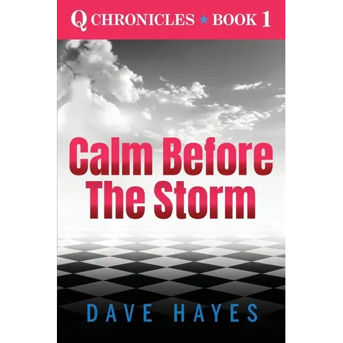 Calm Before The Storm