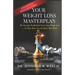 Your Weight Loss Masterplan: The Strategic Playbook for Root Cause Weight Loss - No More Diets, Just the Moves That Work
