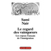 Le regard des vainqueurs