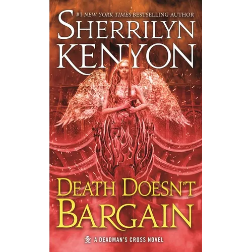 Death Doesn't Bargain: A Deadman's Cross Novel