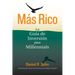 Más Rico: La Guía de Inversión para Millennials