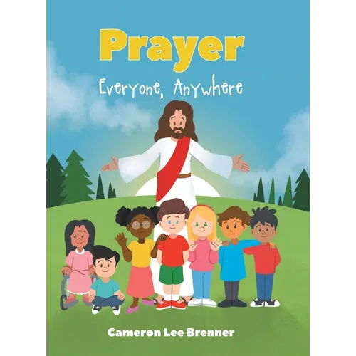 Prayer: Everyone, Anywhere