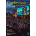 Film Festivals: History, Theory, Method, Practice