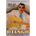 Django: The Life and Music of a Gypsy Legend
