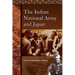 The Indian National Army and Japan