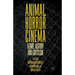 Animal Horror Cinema: Genre, History and Criticism