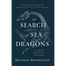 In Search of Sea Dragons: A Fossil Hunter's Odyssey