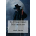 El Forastero Misterioso