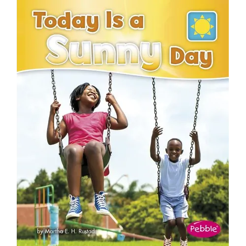 Today Is a Sunny Day