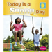 Today Is a Sunny Day