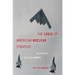 Logic of American Nuclear Strategy: Why Strategic Superiority Matters (Zeroth)