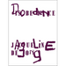 Jacqueline de Jong: Disobedience