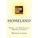 Homeland: Book 3 of The Eliana Brennan Series