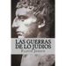 Las Guerras de lo Judios (Spanish) Edition