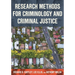 Research Methods for Criminology and Criminal Justice