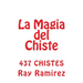 La Magia del Chiste: Chistologia 2