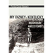 My Dizney, Kentucky Appalachian Mountain Ancestors