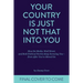 Your Country Is Just Not That Into You: How the Media, Wall Street, and Both Political Parties Keep on Screwing You-Even After You've Moved on