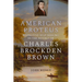 American Proteus: Narrative Self-Making in the Novels of Charles Brockden Brown
