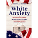 White Anxiety