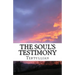 The Soul's Testimony