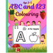 ABC & 123 Coloring Fun for Kids Learn Letters, Numbers & Counting Alphabet Tracing & Coloring Book for Toddlers & Preschoolers 75 Pages By Jesintha Bh