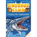 Dinosaur Club: Escaping the Liopleurodon