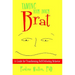 Taming Your Inner Brat: A Guide for Transforming Self-Defeating Behavior