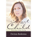 A Heart like a Child: Believing without Seeing