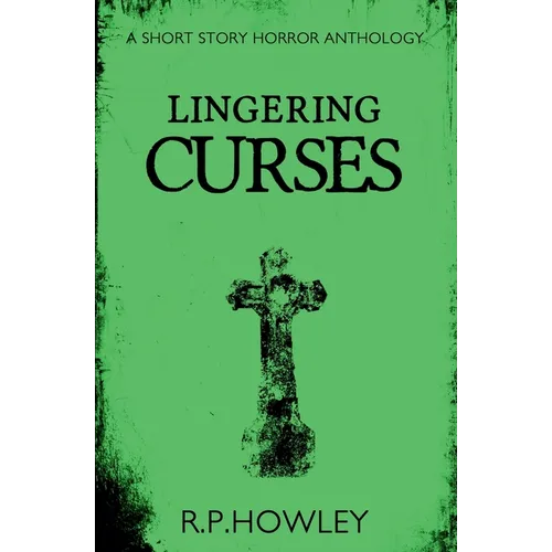 Lingering Curses