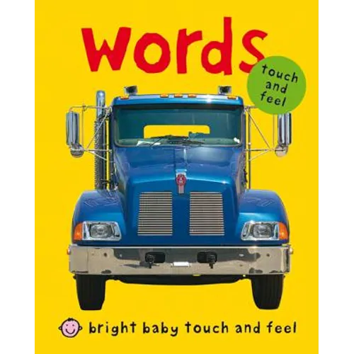 Bright Baby Touch & Feel Words