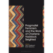 Pragmatist Feminism and the Work of Charlene Haddock Seigfried