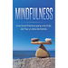 Mindfulness: Una Guía Práctica para una Vida de Paz y Libre de Estrés